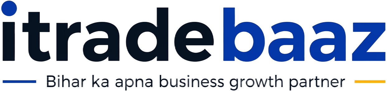 iTradeBaaz — Bihar ka apna business growth partner
